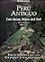 Perú Antiguo: Los incas, hijos del sol (Enciclopedia de las Grandes Civilizaciones, Vol. 16)