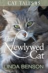 The Newlywed Cat (Cat Tales, #5)