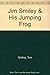 Jim Smiley & His Jumping Frog