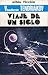 Viaje de un Siglo