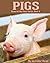 Pigs: Everything you wanted to know about pigs! Suggested reading and silly pig jokes.