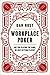 Workplace Poker by Dan Rust