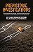Prehistoric Investigations:...