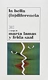 La bella (in)diferencia