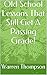 Old School Lessons That Sti...