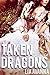 Taken by Dragons (Dark Monster Erotica)