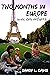 Two Months in Europe: Avec ...