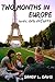 Two Months in Europe: Avec des Enfants