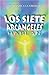 Los Siete Arcángeles Hablan (Spanish Edition)