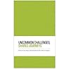 Uncommon Challenges; Shared Journeys: Stories of Love, Hope, and Community by Rare Disease Caregivers