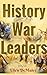 History of War Leaders: Mos...