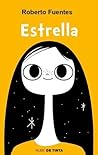 Estrella by Roberto Fuentes