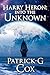 Into the Unknown (Harry Heron #2)