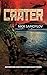 Crater: Volume 1