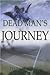 Dead Man's Journey by Phillip Cook Dead Man's Journey by Phillip Cook