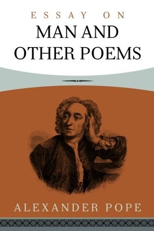 Essay on Man and Other Poems