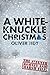 A White-Knuckle Christmas (...