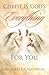 Christ Is God's Everything for You by Harold J. Chadwick