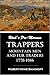 Utah's Pre-Mormon Trappers, Mountain Men, and Fur Traders, 1778-1846