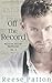 Off the Record (Billion Dollar Headlines Book 1)