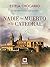 Nadie ha muerto en la catedral (Rebeca y Víctor, #2)