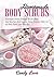 Body Scrubs: Beginner's Guide with Simple Recipes for Aromatherapy, Weight Loss, and Stress Relief (Homemade Body Scrubs, DIY Body Scrubs) (Body Scrubs Beginner's Guide Book 2)