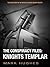 The Conspiracy Files: Knights Templar