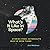 What's It Like in Space?: Stories from Astronauts Who've Been There
