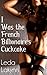 I Was the French Billionaire's Cuckcake (The Cuckcake Diaries Book 3)