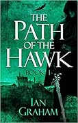 The Path of the Hawk Book One