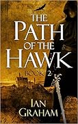The Path of the Hawk Book Two