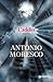 L'addio by Antonio Moresco