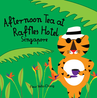 Afternoon Tea at Raffles Hotel (Board book)