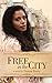 Free in the City (The Acreage Series Book 2)