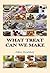 What Treat Can we Make by Julia Hockley