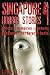 Singapore Horror Stories: V...