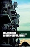 De malaise van de...