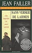 Sans verser de larmes (Enquêtes en série)