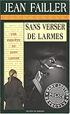 Sans verser de larmes (Enquêtes en série) (French Edition)