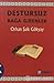 Destursuz Bağa Girenler by Orhan Şaik Gökyay Destursuz Bağa Girenler by Orhan Şaik Gökyay