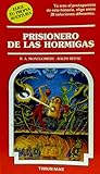 Prisionero de las...
