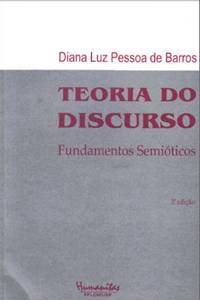Teoria do discurso: fundamentos semióticos
