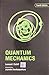 Quantum Mechanics