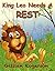 King Leo Needs A Rest - (Children's Bedtime Story,Early Reader,Picture Book)