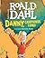 Danny, campionul lumii by Roald Dahl