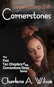 Cornerstones: The First Ten Chapters of the Cornerstone Deep Series
