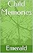 Child Memories