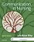 Communication in Nursing - E-Book