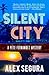 Silent City by Alex Segura