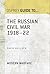 The Russian Civil War 1918–22 (Guide to...)
